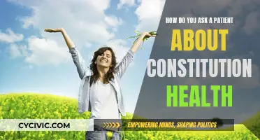 Asking Patients About Their Constitutional Health: A Guide