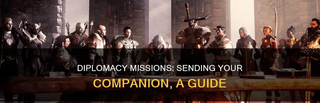 how do you send your companion on diplomacy missions