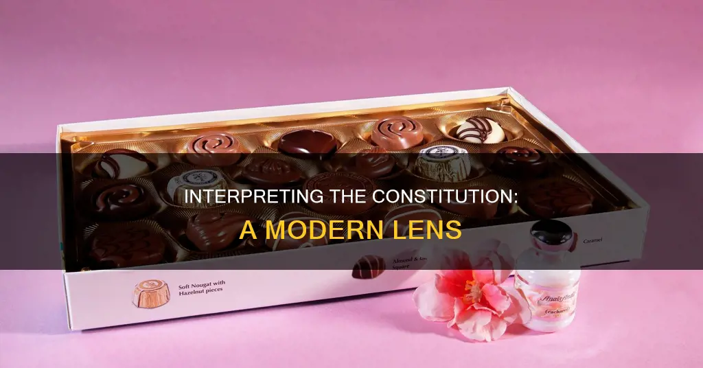 how do you think the constitution should be interpreted