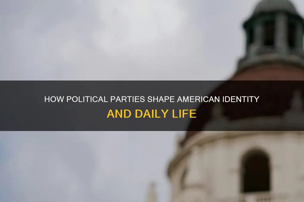 how doc the political parties apply to us as americans