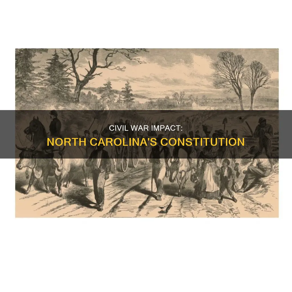 how dod the civil war effect nc and nc constitution