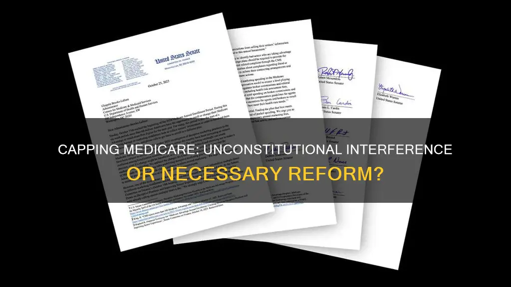 how does cap medicare spending interfere with constitution