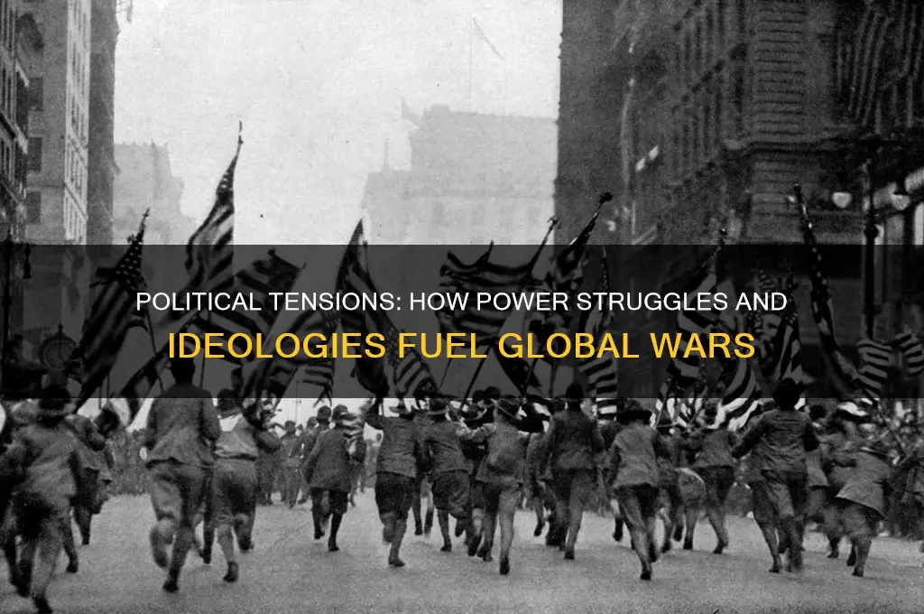 how does politics cause war