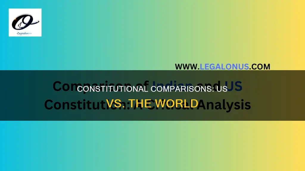 how does the american constitution compare with other nations