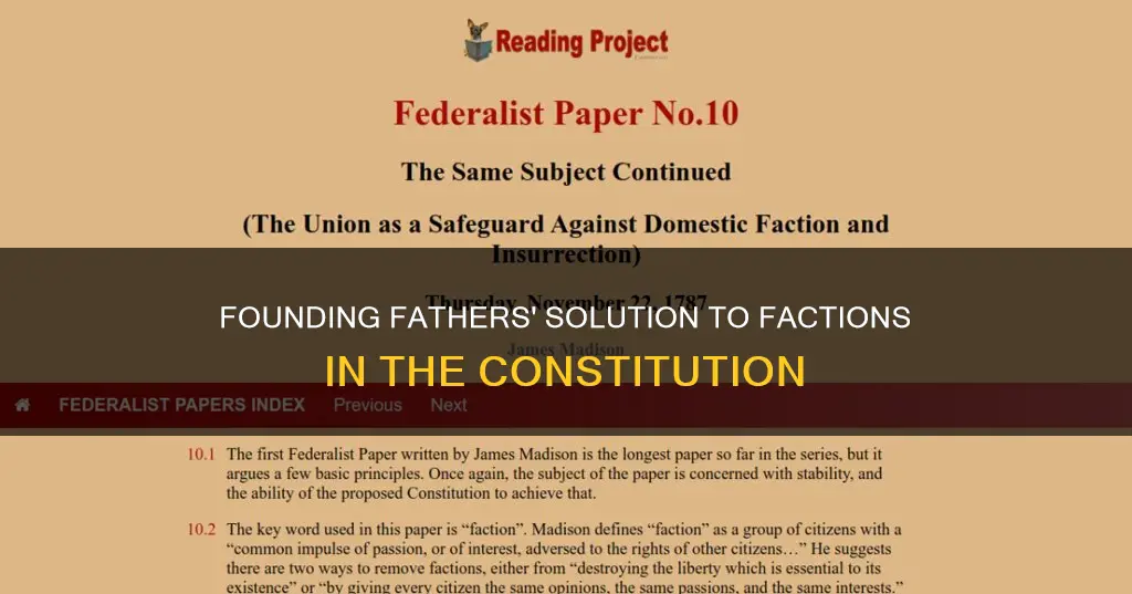 how does the constitution address the concerns of factions