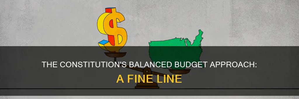 how does the constitution approach a balanced budget