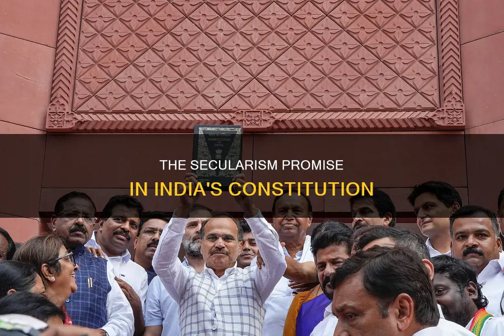 how does the constitution of india ensure secularism