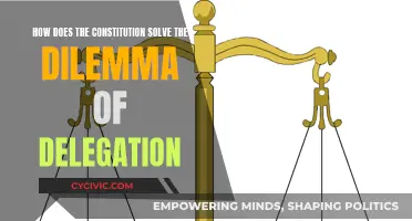 The Constitution's Solution to the Delegation Dilemma