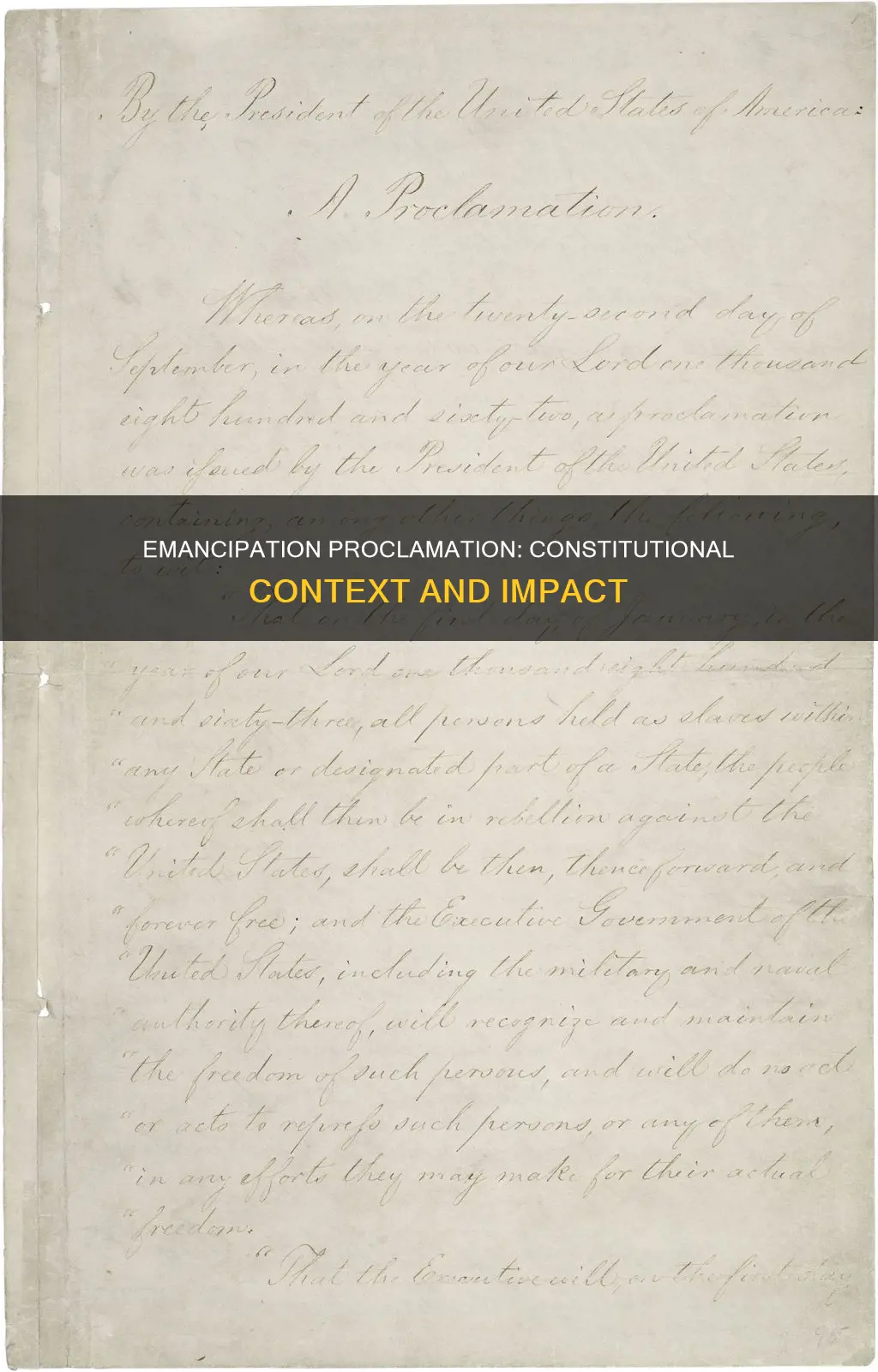 how does the emancipation proclamation relate to the constitution