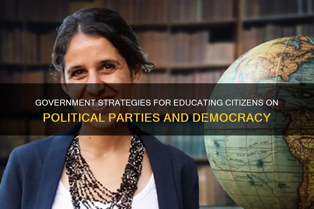 how does the government deal with education of political parties