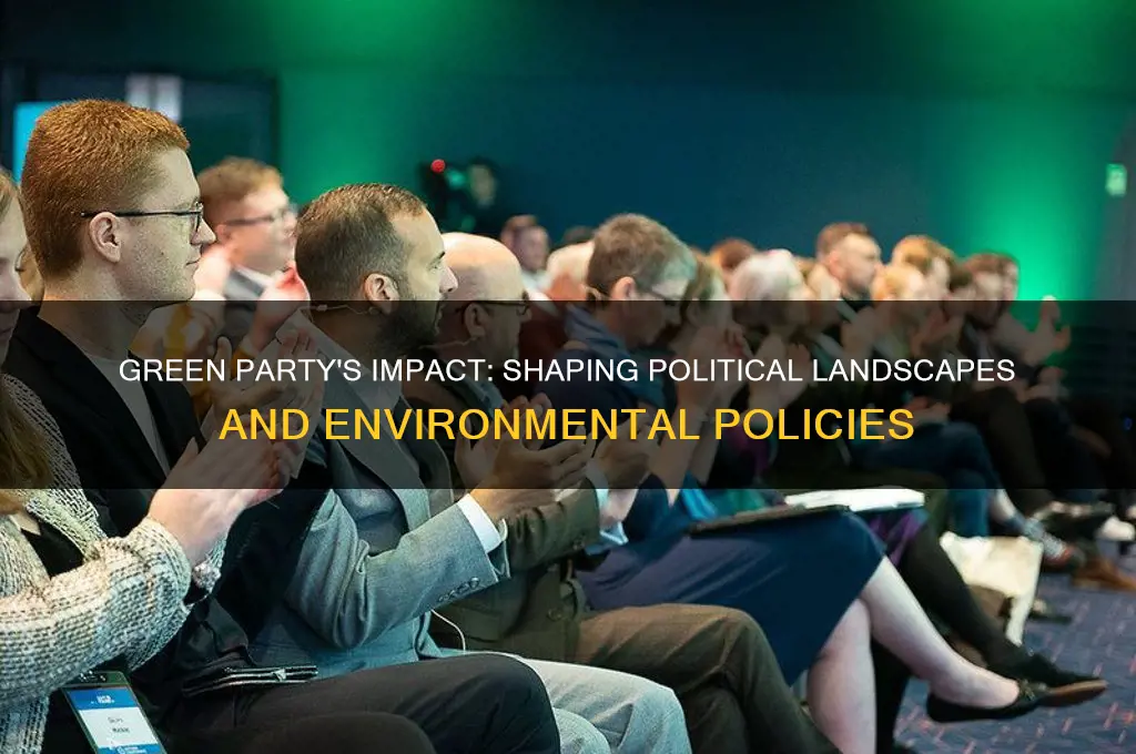 how does the green party influence politics