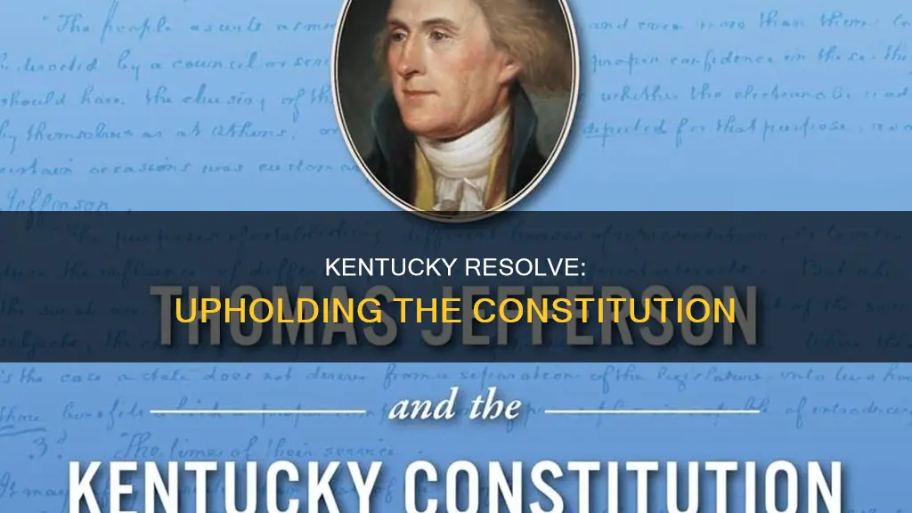 how does the kentucky resolve relate to the constitution