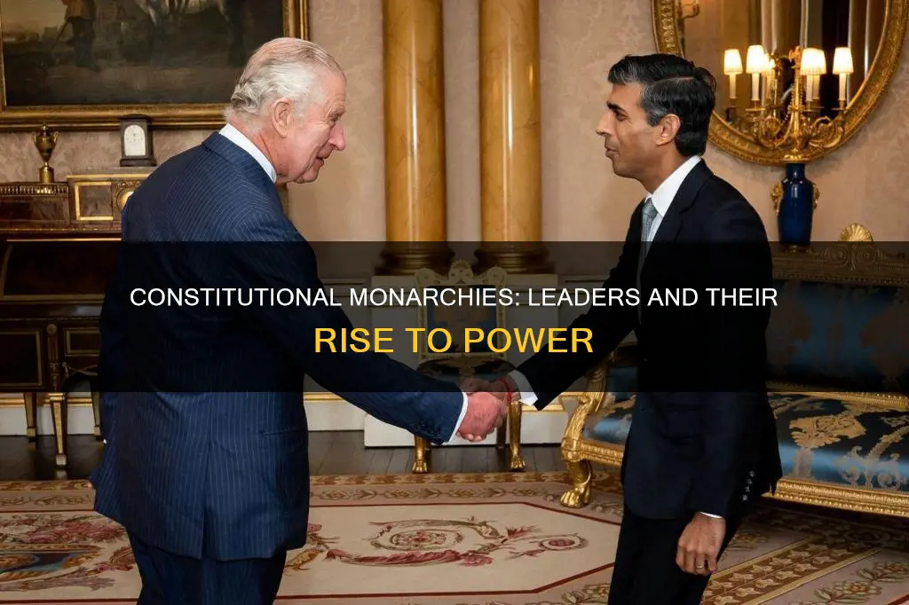 how does the leader of constitutional monarchy came to power
