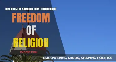 Namibian Constitution: Freedom of Religion Explained