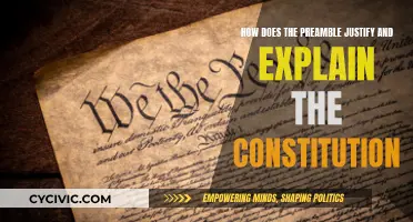 The Preamble: Constitution's Justification and Explanation