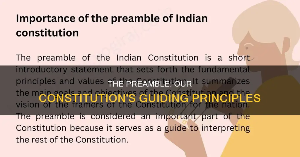 how does the preamble of the constitutions affect us