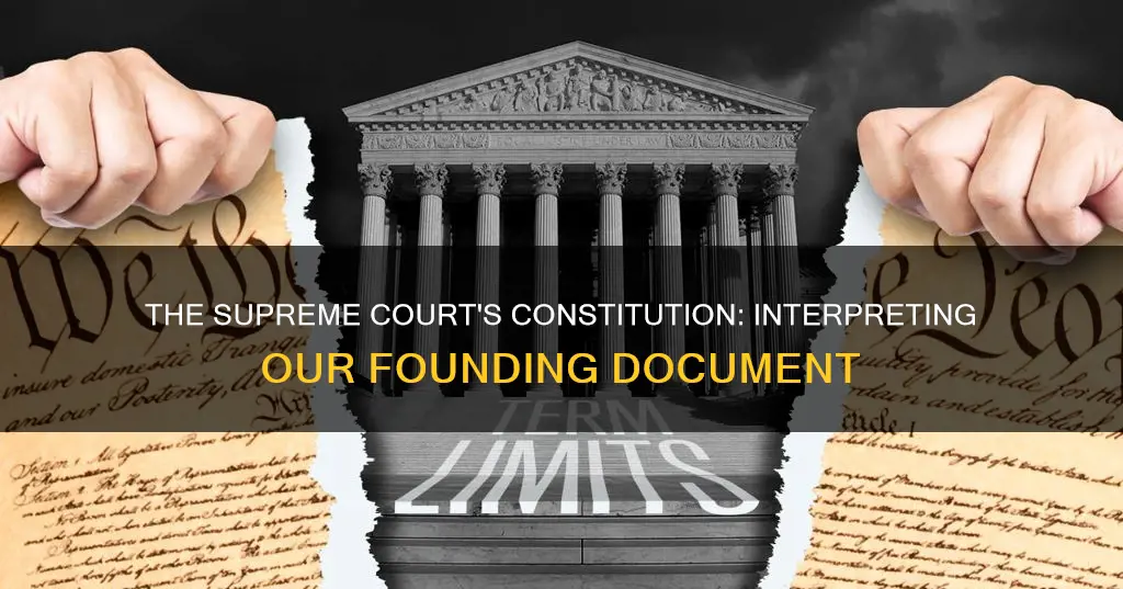 how does the supreme court use the constitution