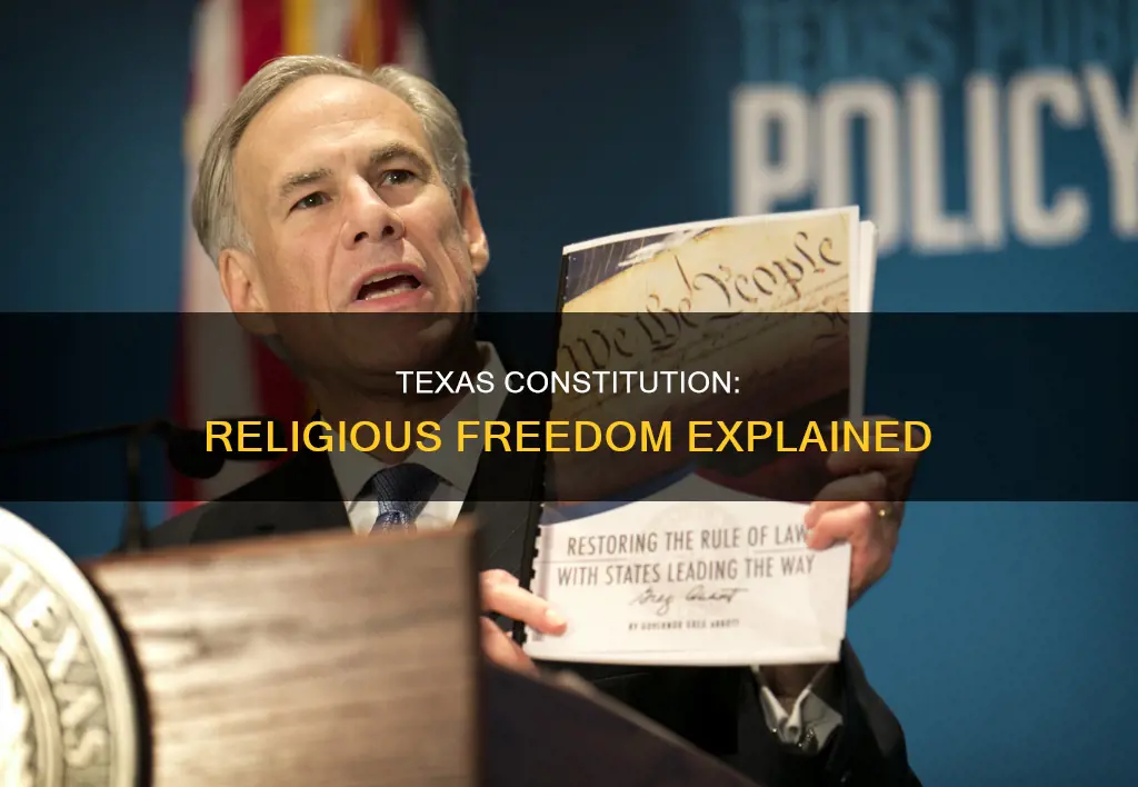 how does the texas constitution address religious freedom