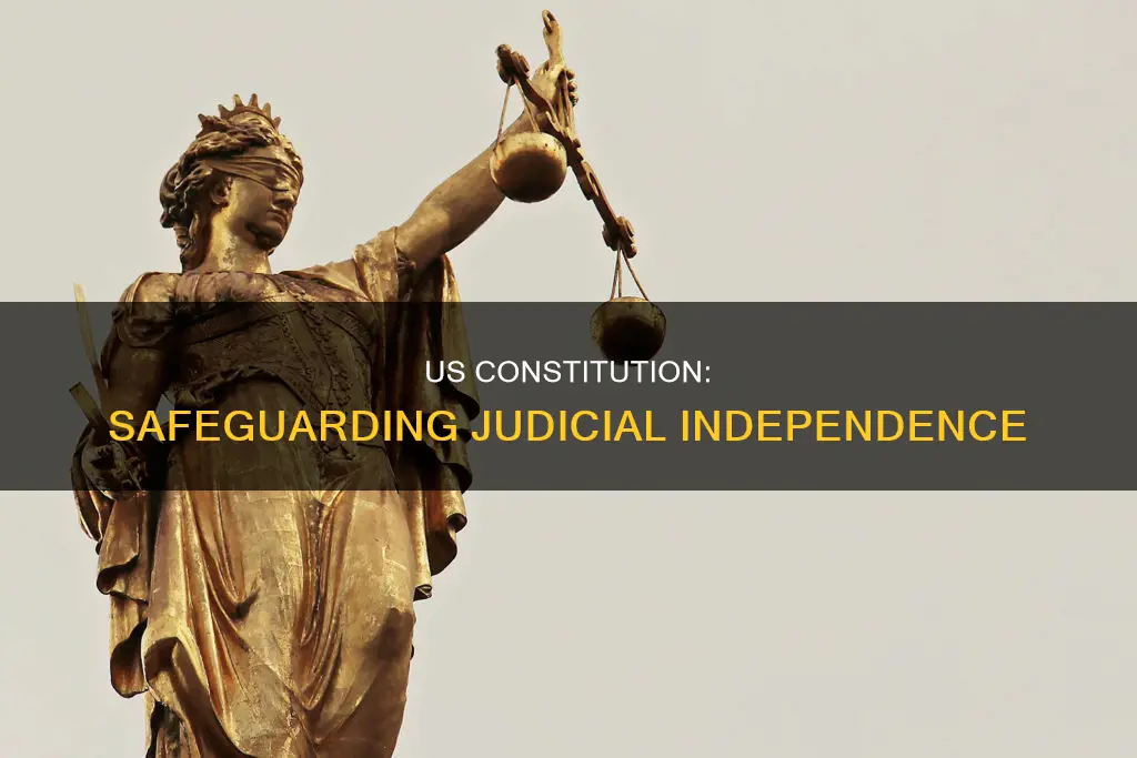 how does the us constitution defend judges jobs