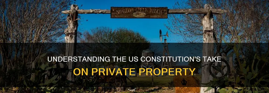 how does the us constitution define private property