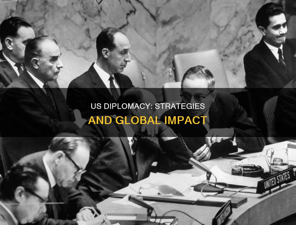 how does the us use diplomacy