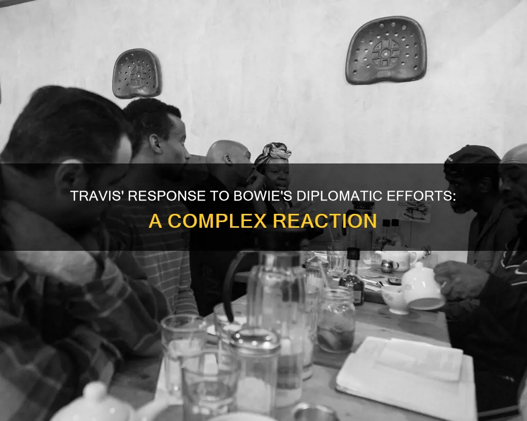 how does travis respond to bowie