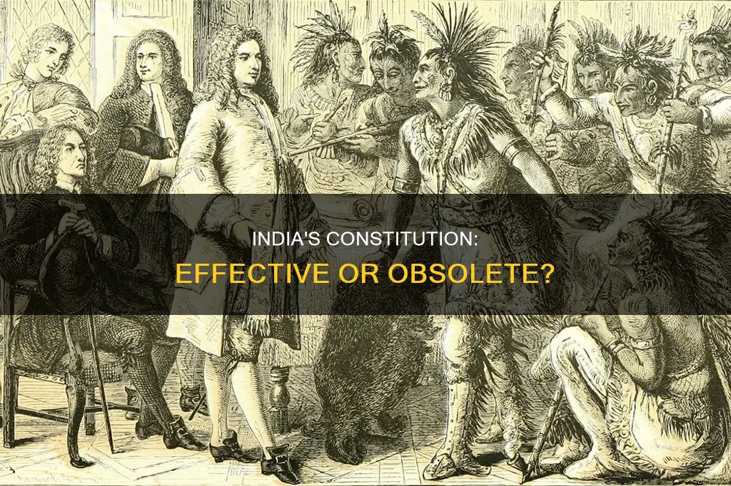 how effective is a constitution of india