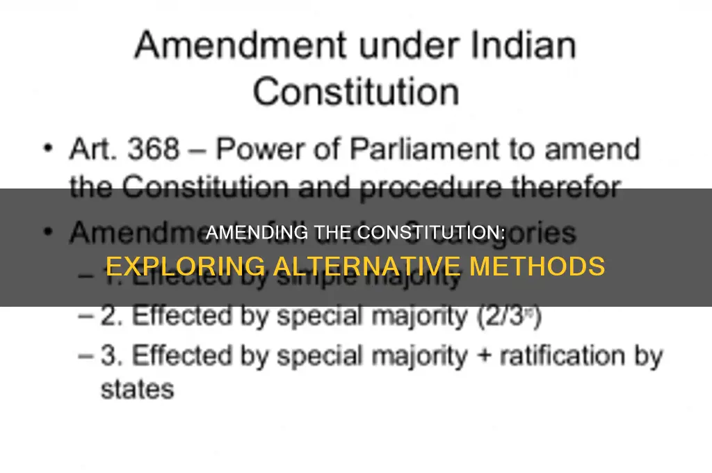 how else could they amend the constitution