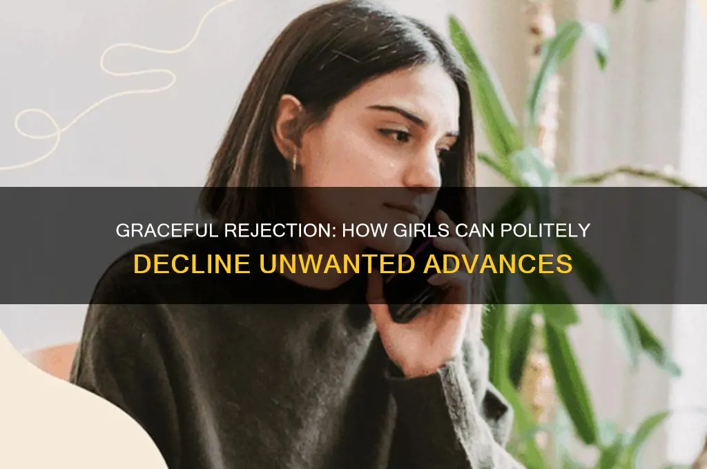 how girl politely reject guy