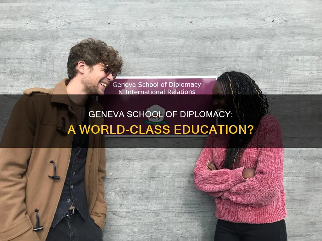 how good is geneva school of diplomacy