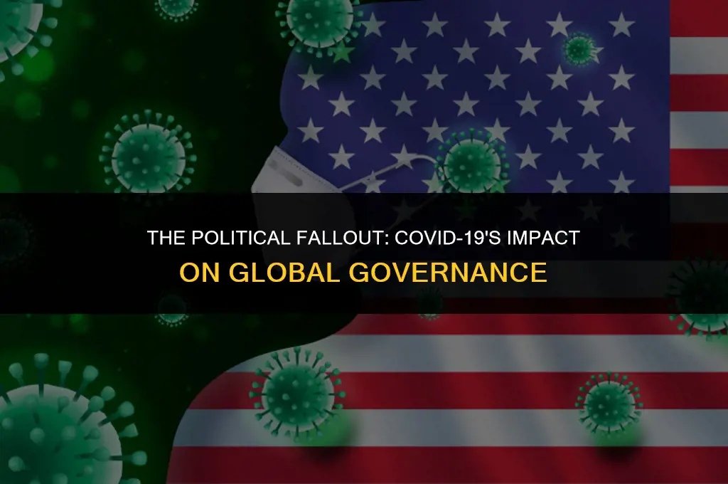 how has covid19 affected the world politically