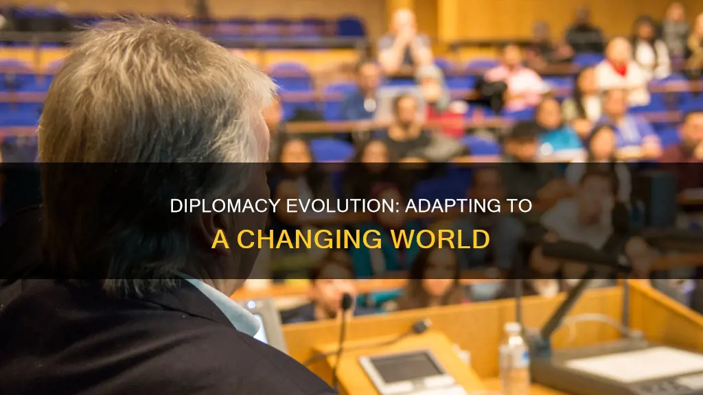 how has diplomacy changed