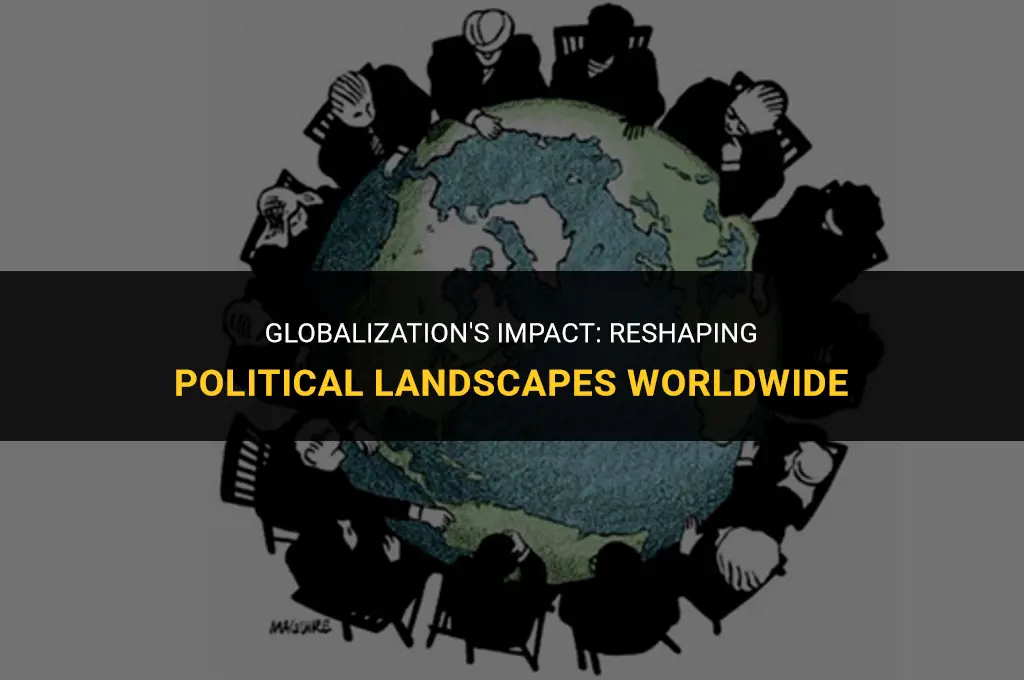 how has globalisation affect politics