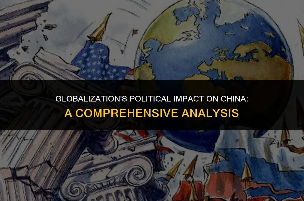 how has globalization affected china politically