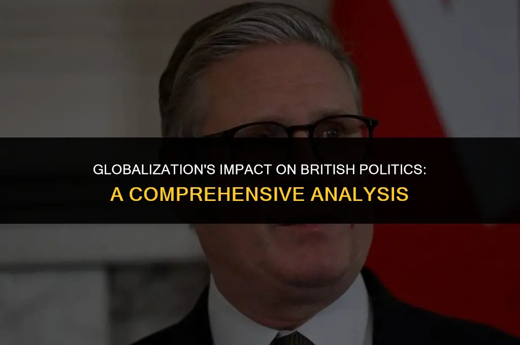 how has globalization affected politics in great britain