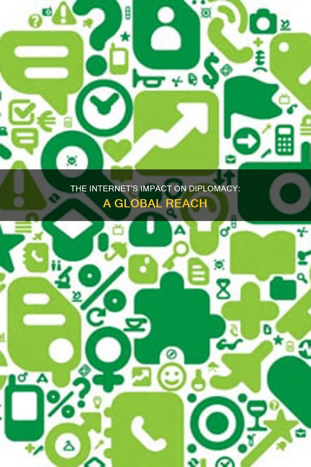 how has the internet impacted the scope of diplomacy