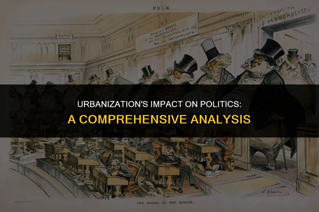 how has urbanization affected politics