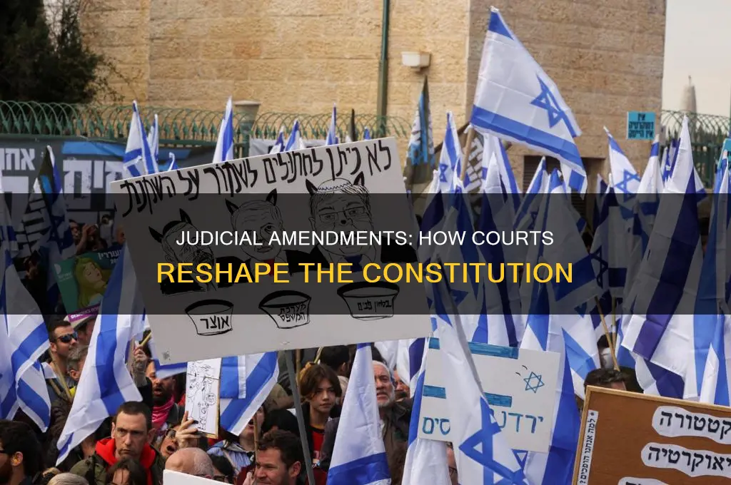 how have courts informally amended the constitution