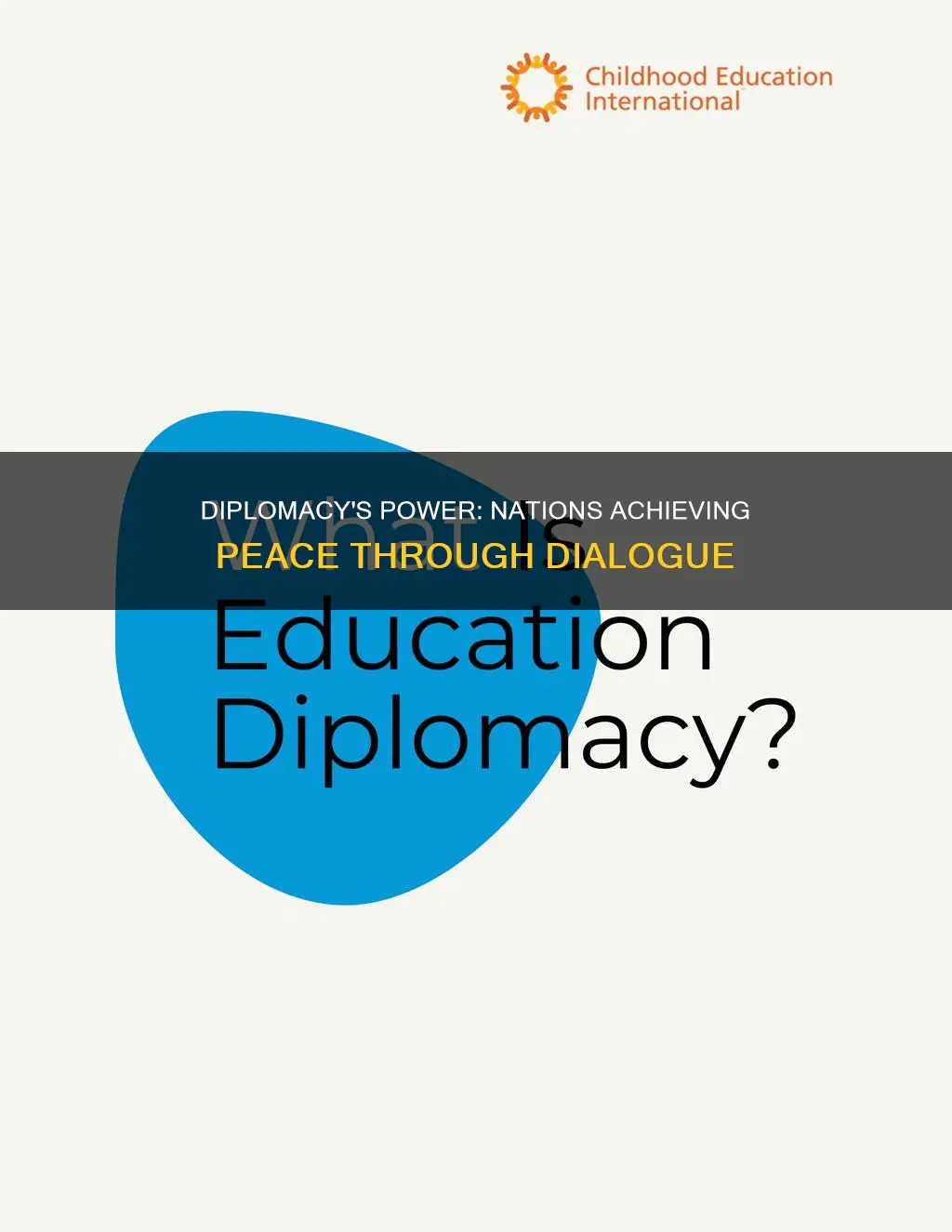 how have nations used diplomacy to achieve peaceful solutions