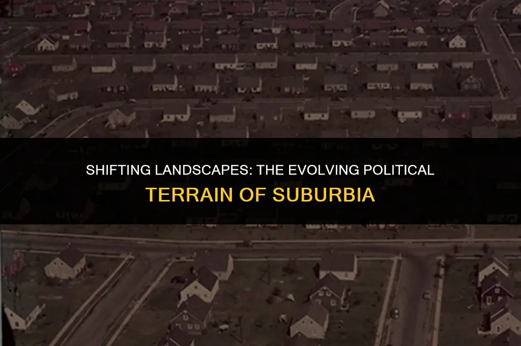 how have suburbs changed politically