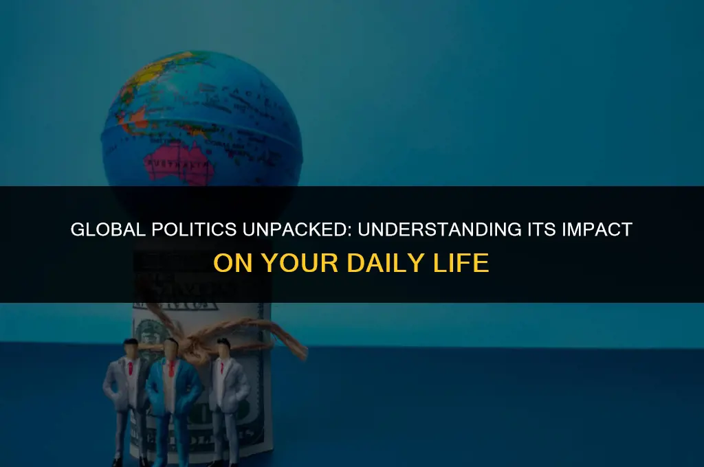 how international politics affects you