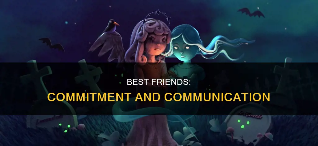 how is commitment communicatively constituted in a best friendship