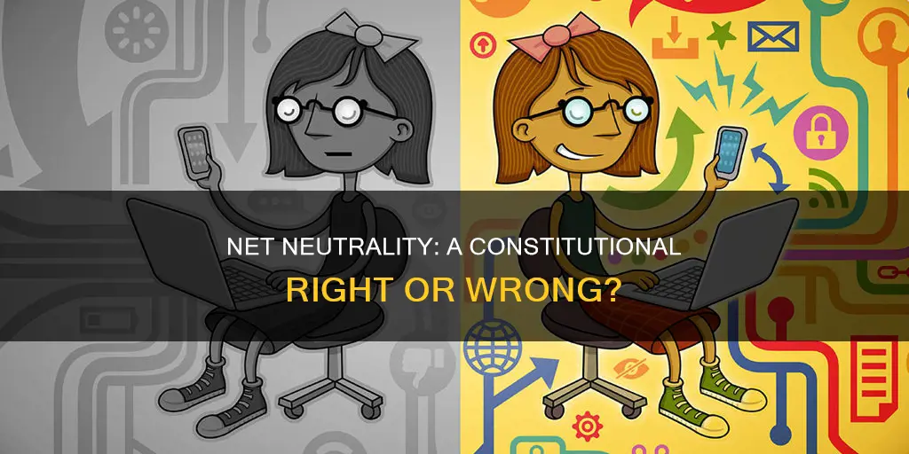 how is getting rid of net neutrality constitutionally sound