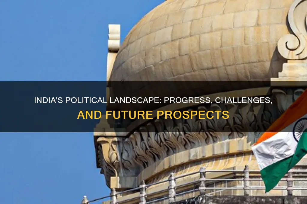 how is india doing politically