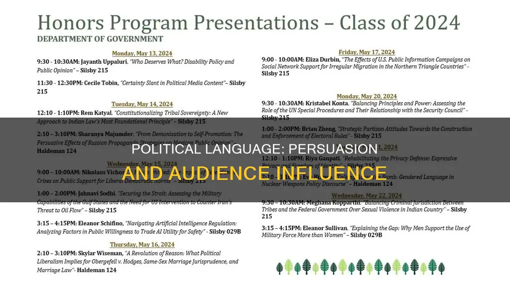 how is language used in political campaigns to persuade audiences