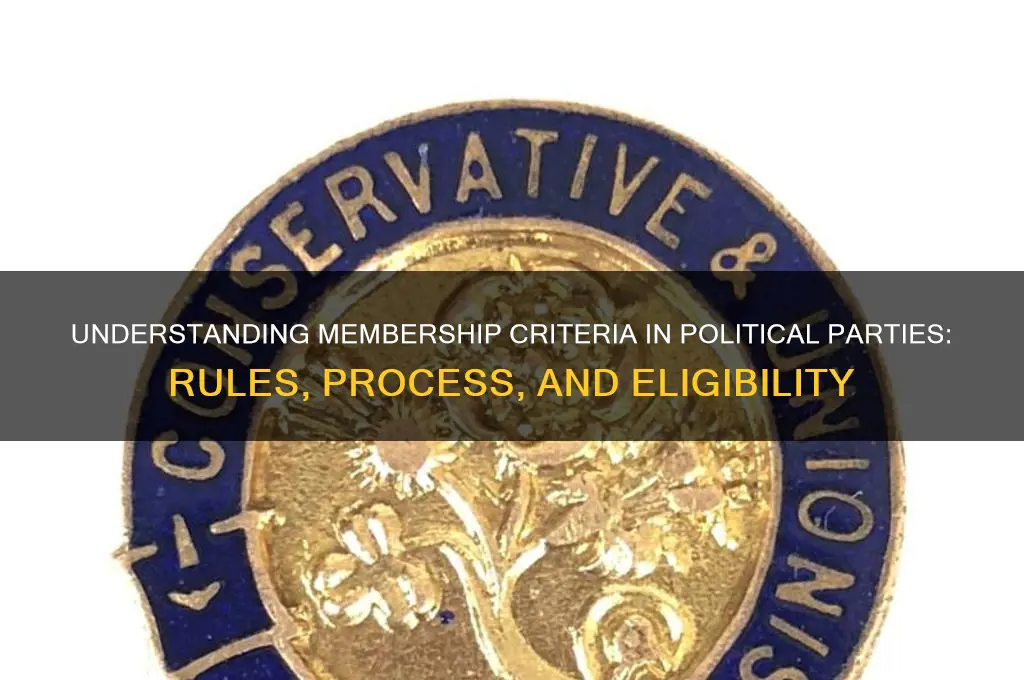 how is membership determined in a particular political party