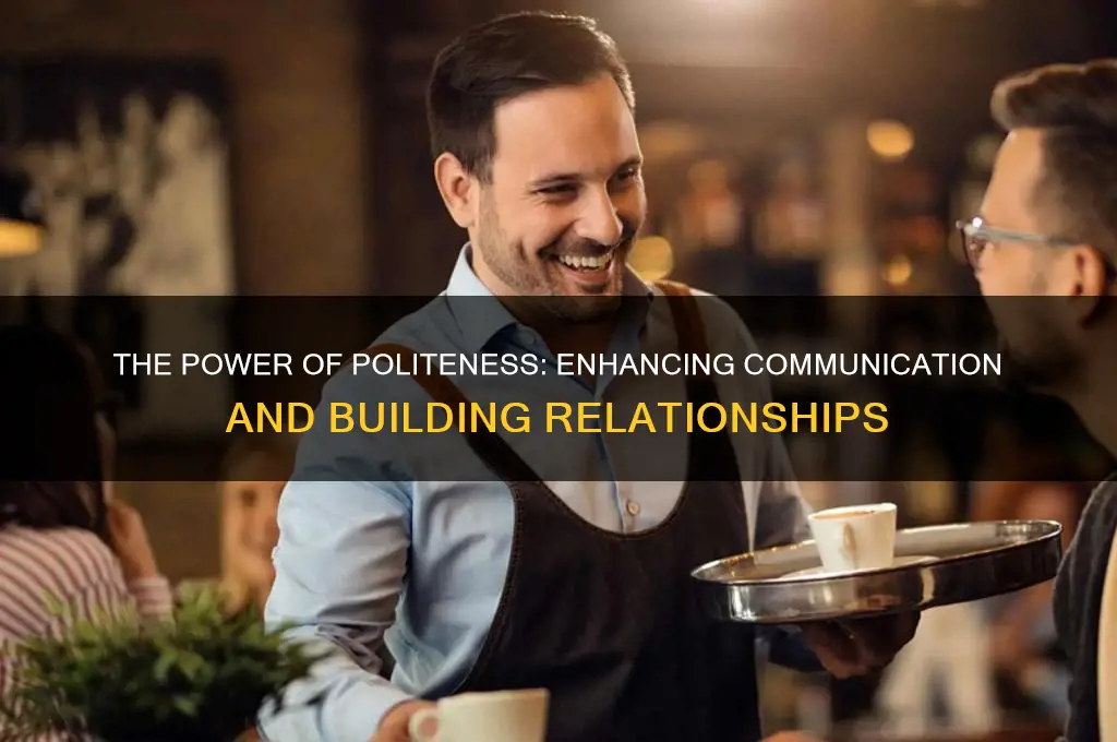 how is politeness effective