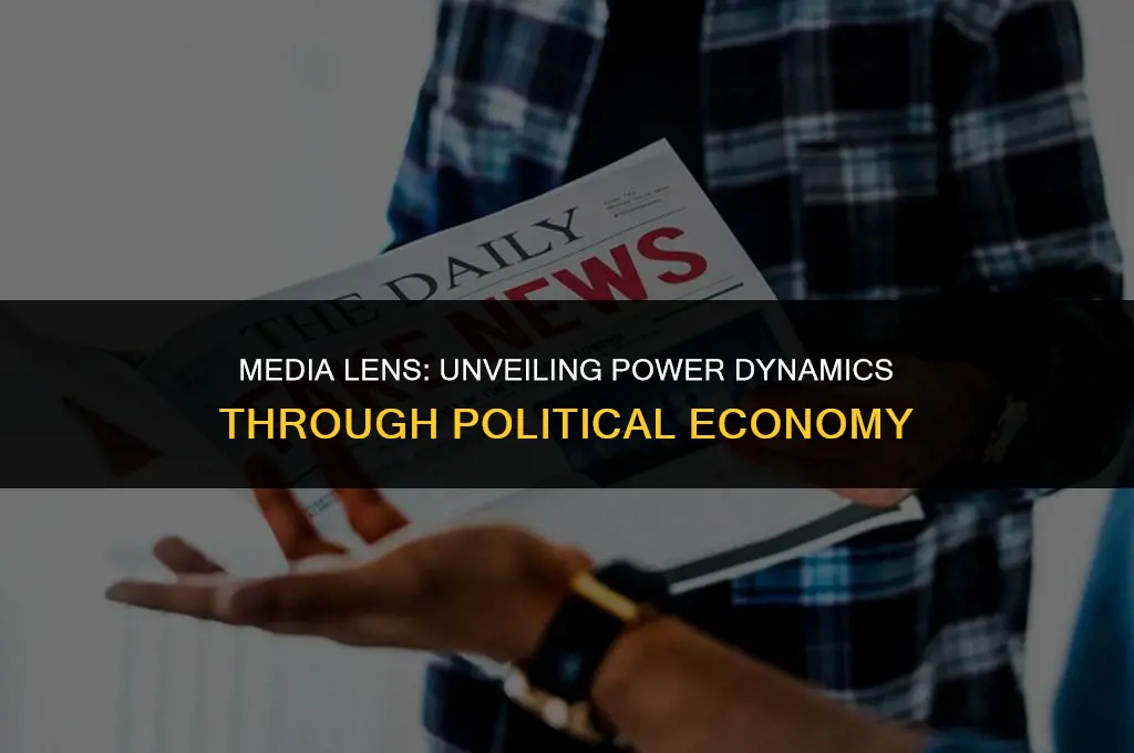 how is political economy important in studying media