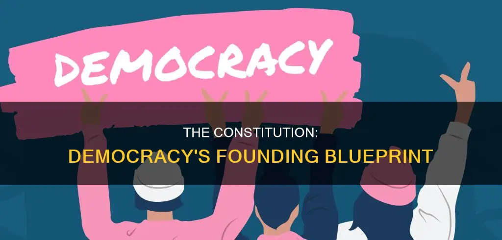 how is the constitution a model for democracy