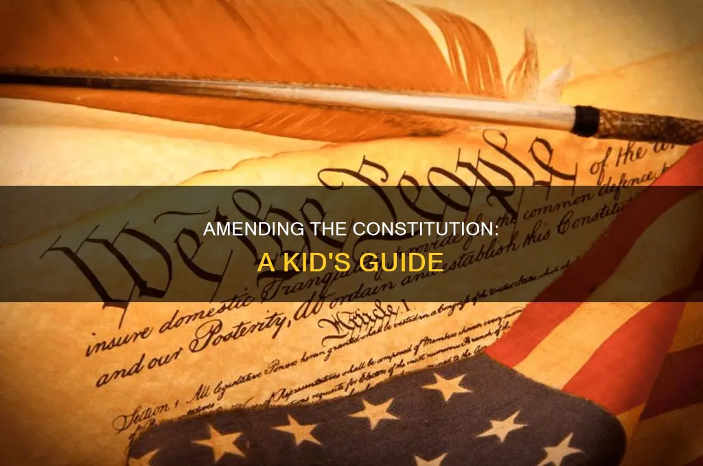how is the constitution amended for kids